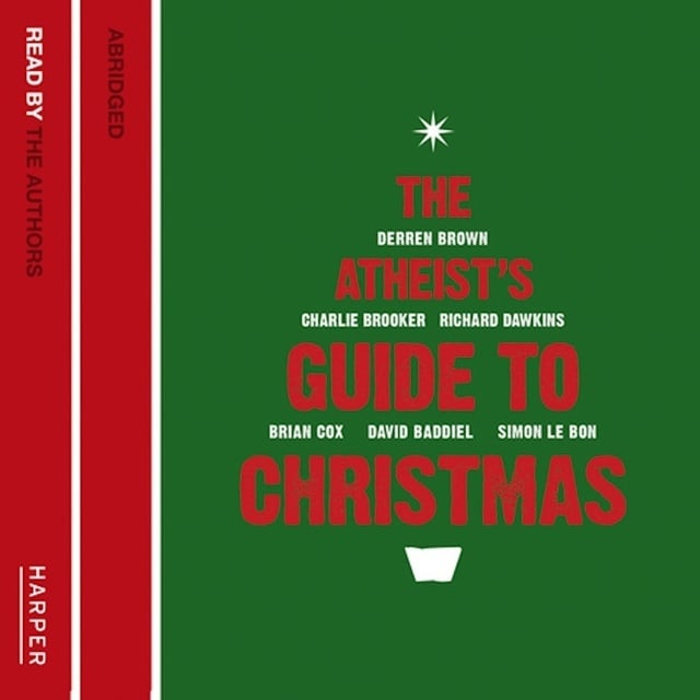 Various authors - The Atheist’s Guide to Christmas