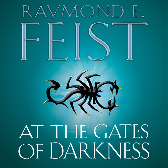 Raymond E. Feist - At the Gates of Darkness