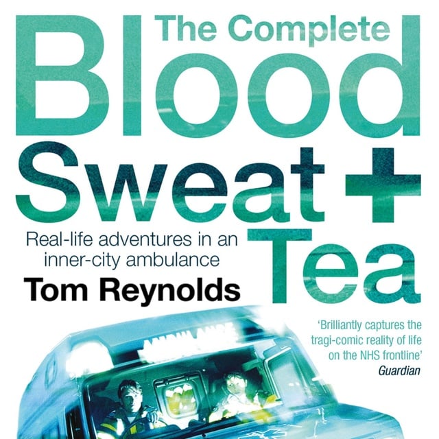 Tom Reynolds - The Complete Blood, Sweat and Tea