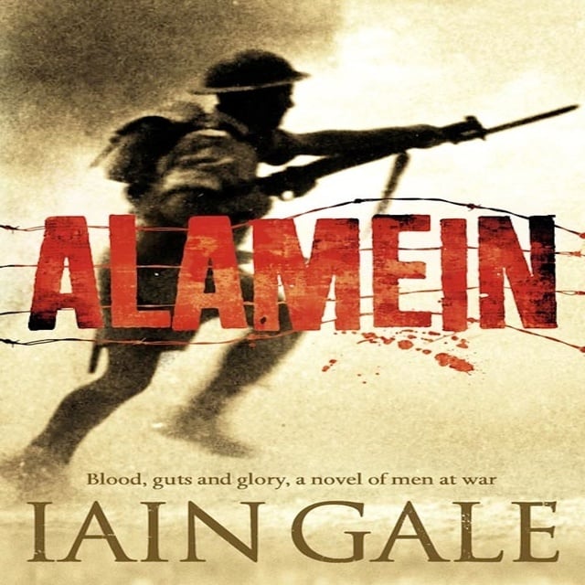 Iain Gale - Alamein