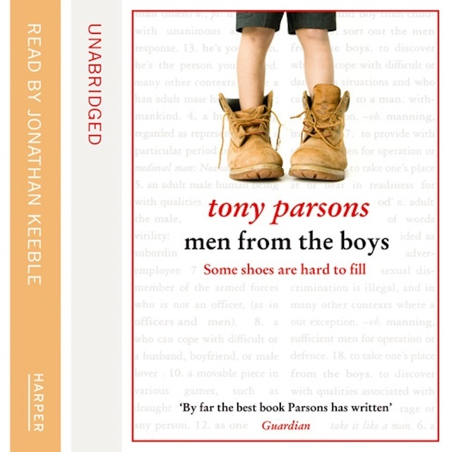 Tony Parsons - Men From the Boys