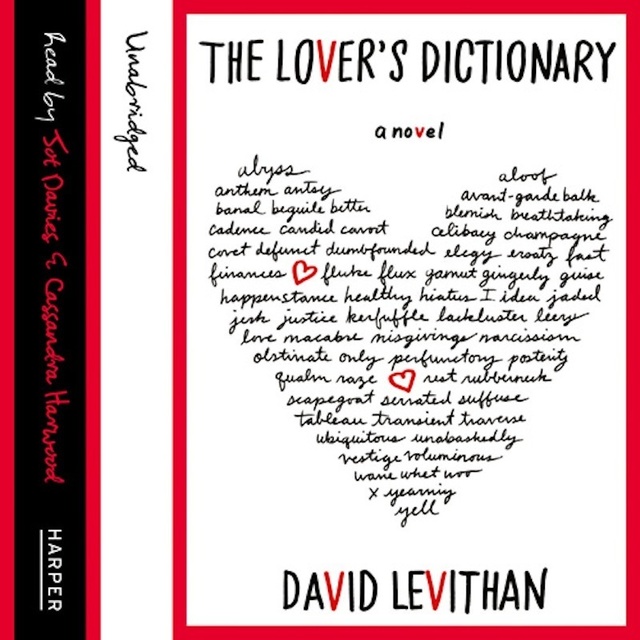 David Levithan - The Lover’s Dictionary
