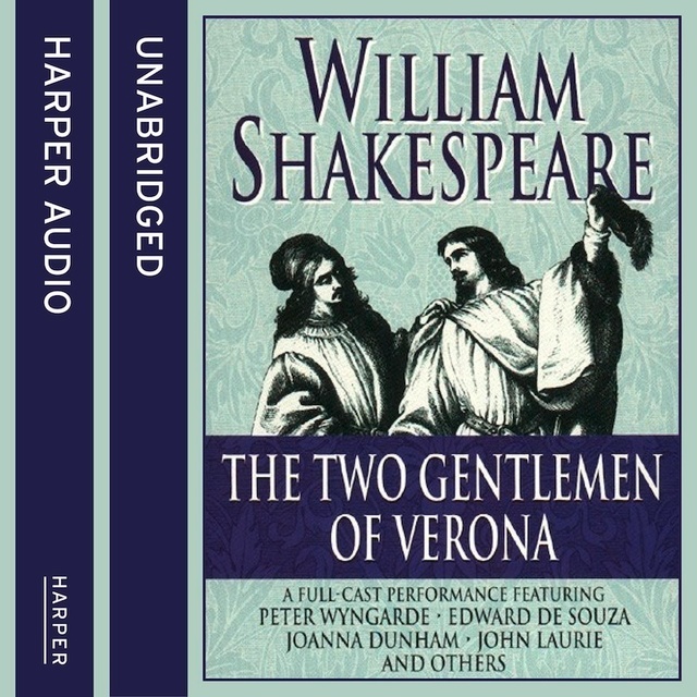 William Shakespeare - Two Gentlemen of Verona