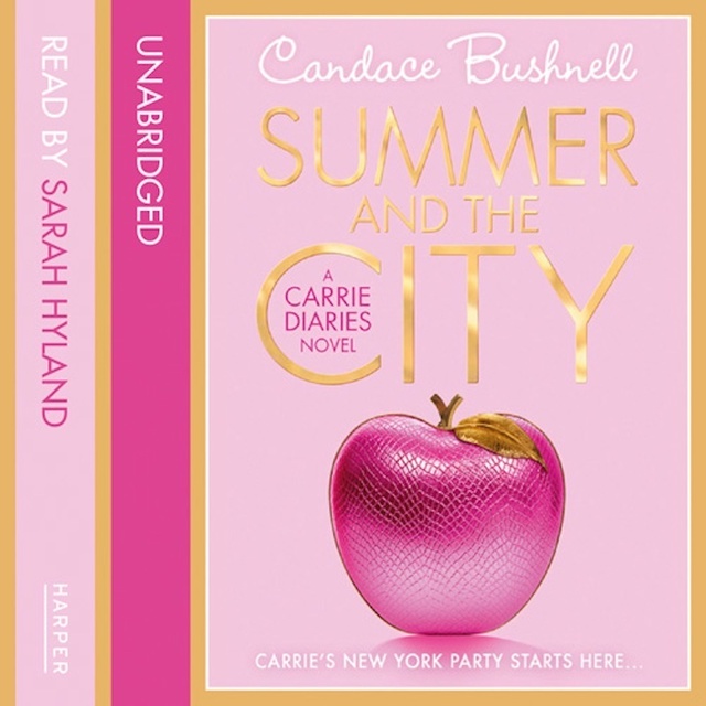 Candace Bushnell - Summer and the City