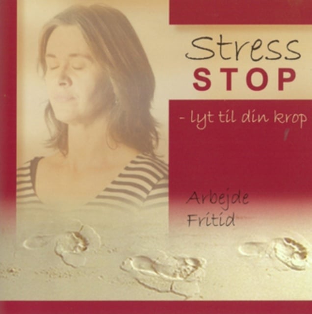 Mai-Britt Schwab - Stress stop - lyt til din krop