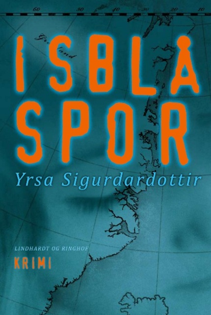 Yrsa Sigurðardóttir - Isblå spor