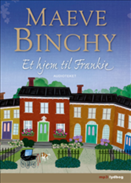 Maeve Binchy - Et hjem til Frankie
