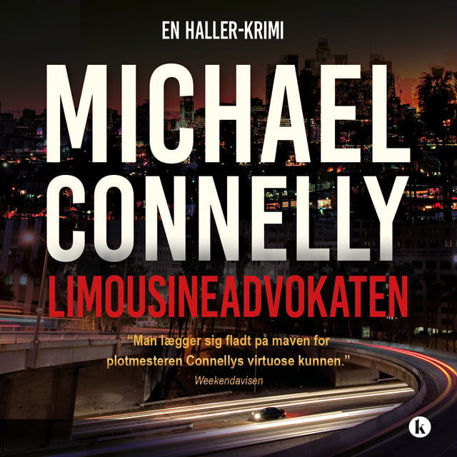 Michael Connelly - Limousineadvokaten
