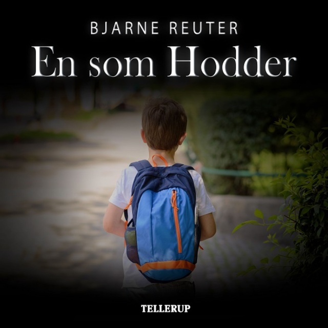Bjarne Reuter - En som Hodder