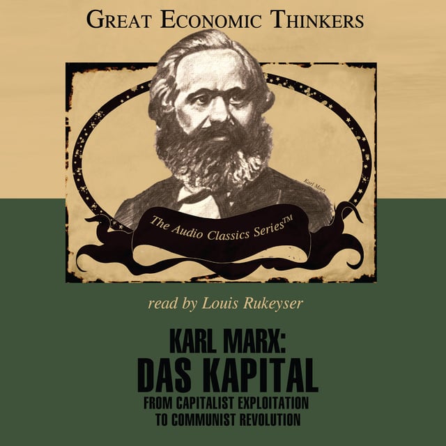 David Ramsay Steele - Karl Marx: Das Kapital