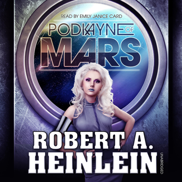 Robert A. Heinlein - Podkayne of Mars