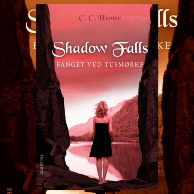 C.C. Hunter - Shadow Falls #3: Fanget ved tusmørke