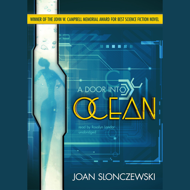 Joan Slonczewski - A Door into Ocean