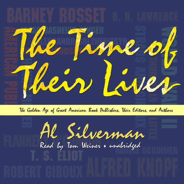 Al Silverman - The Time of Their Lives