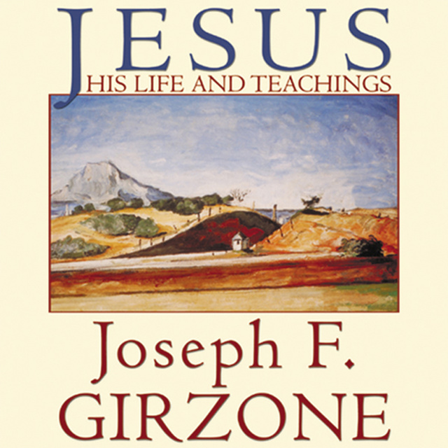 Joseph F. Girzone - Jesus