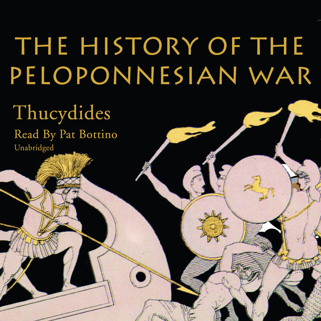 Thucydides - The History of the Peloponnesian War