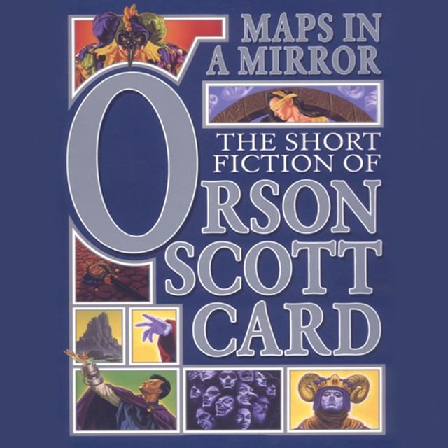 Orson Scott Card - Maps in a Mirror