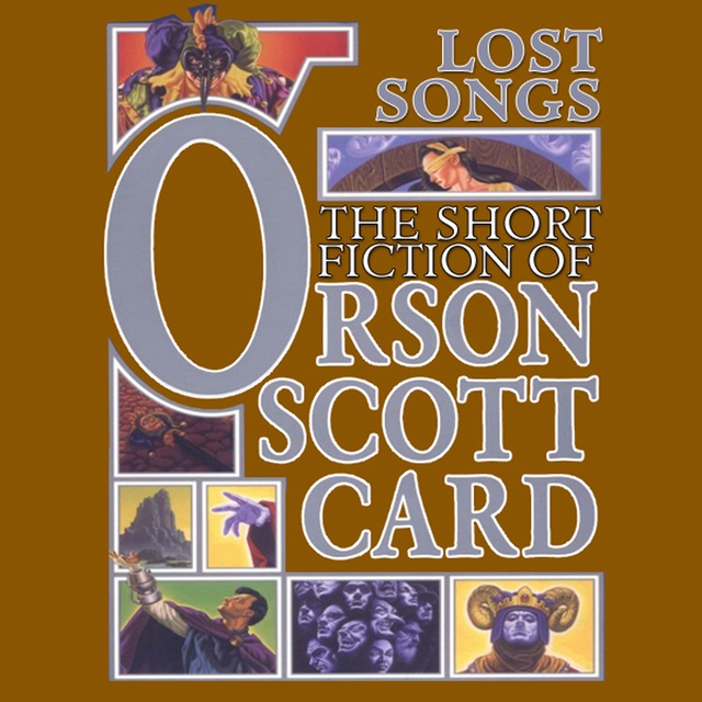 Orson Scott Card - Lost Songs