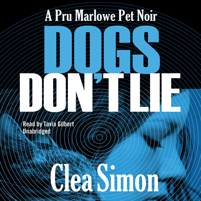 Clea Simon - Dogs Don’t Lie