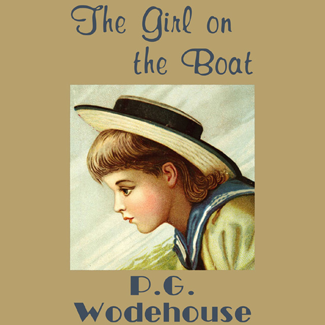 P.G. Wodehouse - The Girl on the Boat