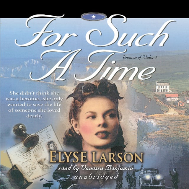 Elyse Larson - For Such a Time
