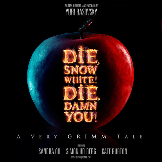 Yuri Rasovsky - Die, Snow White! Die, Damn You!