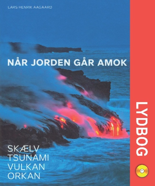 Lars Henrik Aagaard - Når jorden går amok