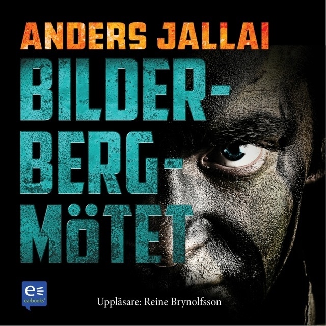 Anders Jallai - Bilderbergmötet