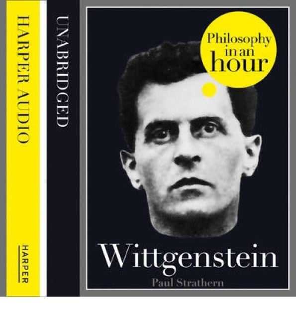 Paul Strathern - Wittgenstein: Philosophy in an Hour