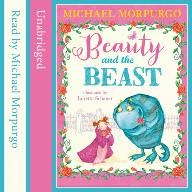 Michael Morpurgo - Beauty and the Beast
