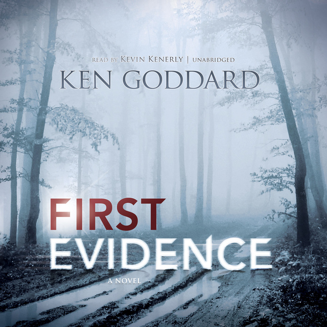 Ken Goddard - First Evidence