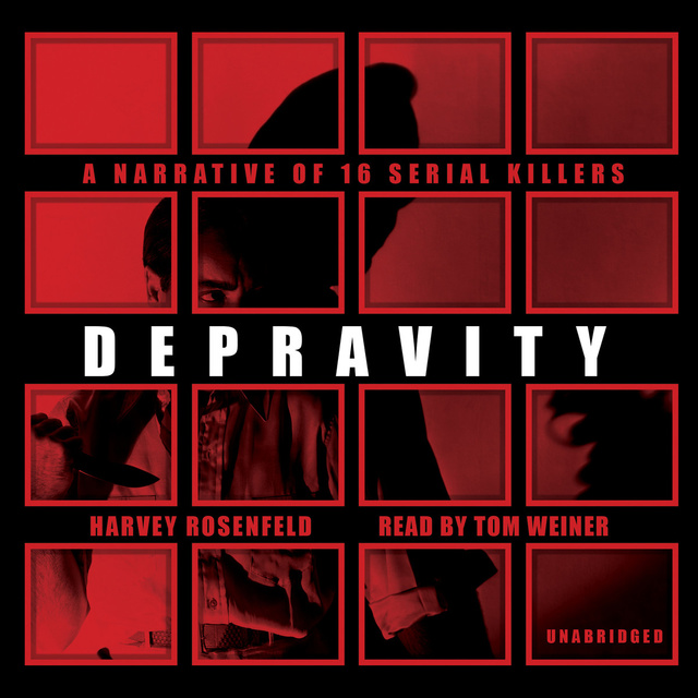 Harvey Rosenfeld - Depravity