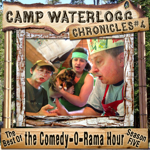 Lorie Kellogg, Joe Bevilacqua, Pedro Pablo Sacristán - The Camp Waterlogg Chronicles 4