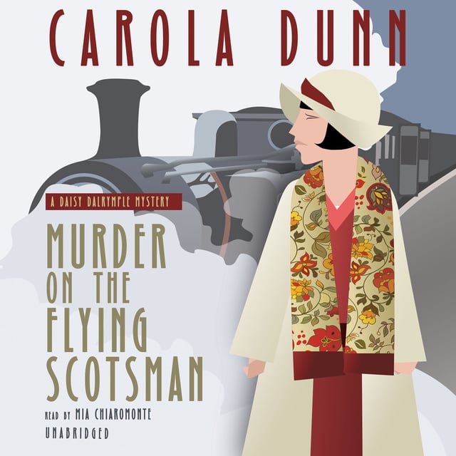 Carola Dunn - Murder on the Flying Scotsman