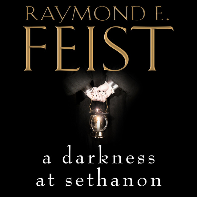 Raymond E. Feist - A Darkness at Sethanon