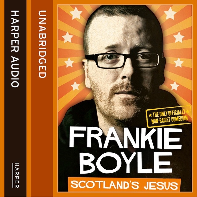 Frankie Boyle - Scotland’s Jesus
