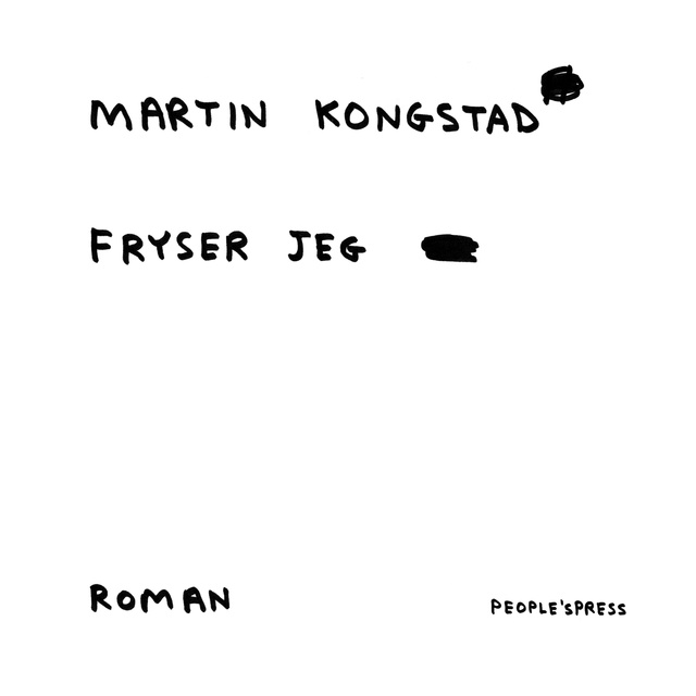 Martin Kongstad - Fryser jeg