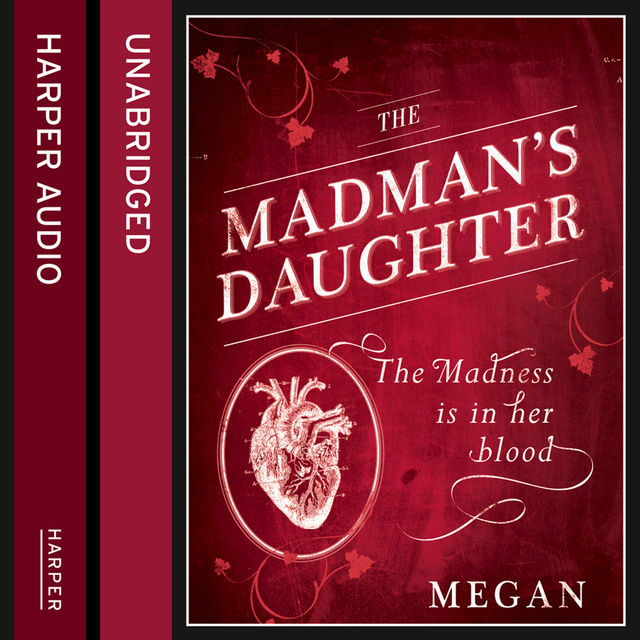 Megan Shepherd - The Madman’s Daughter