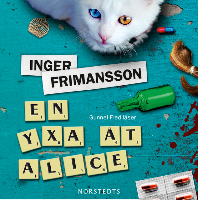 Inger Frimansson - En yxa åt Alice