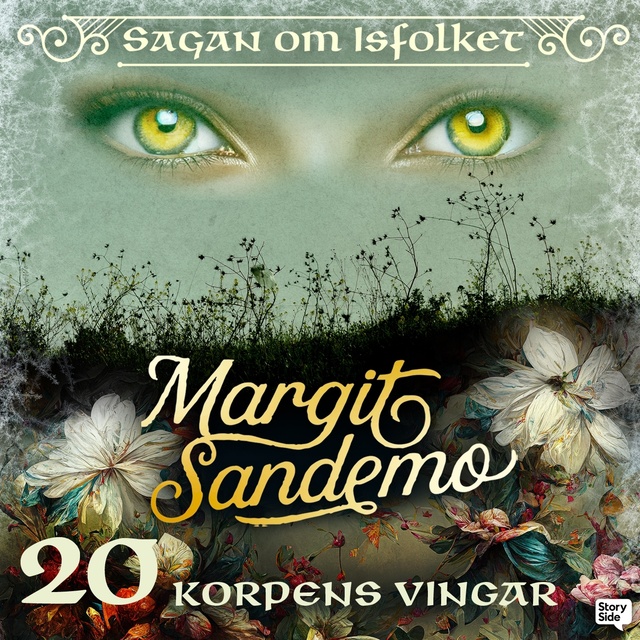 Margit Sandemo - Korpens vingar
