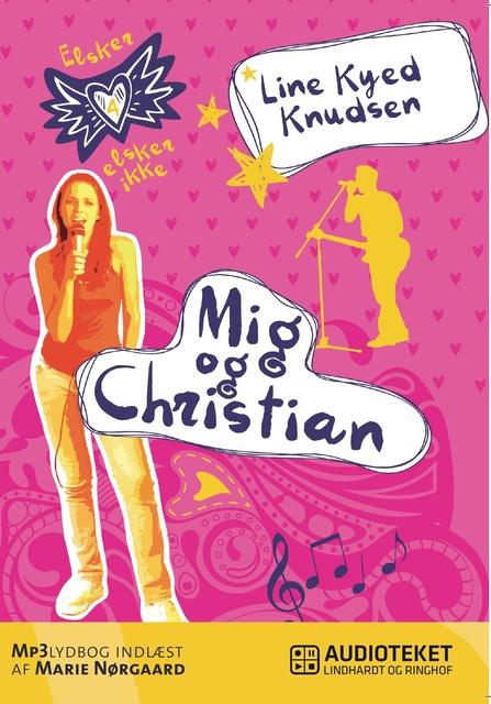 Line Kyed Knudsen - Elsker, elsker ikke 4: Mig og Christian