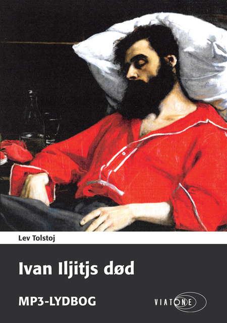 Lev Tolstoj - Ivan Ilíitsj's død