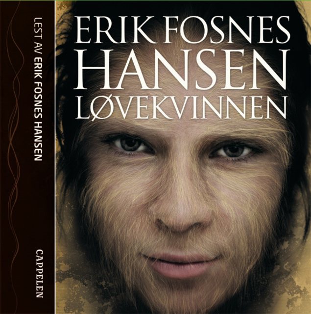 Erik Fosnes Hansen - Løvekvinnen