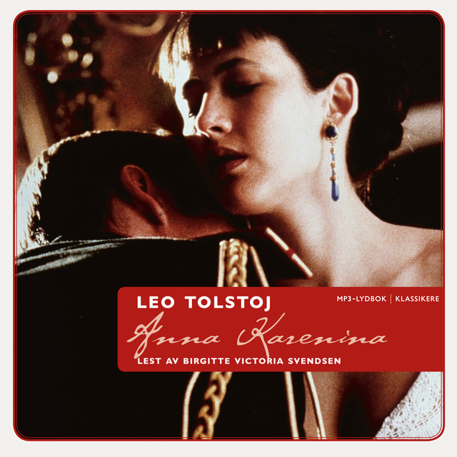 Leo Tolstoj - Anna Karenina