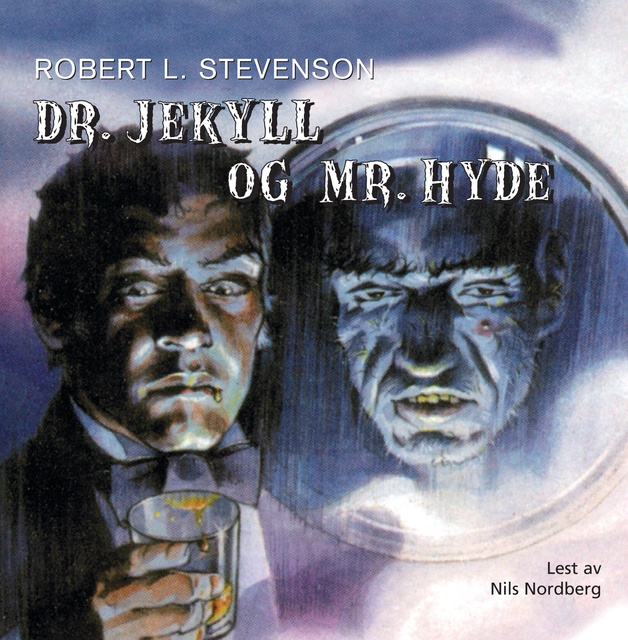 Robert Louis Stevenson - Dr. Jekyll og Mr. Hyde