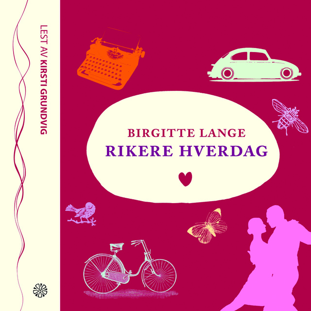 Birgitte Lange - Rikere hverdag