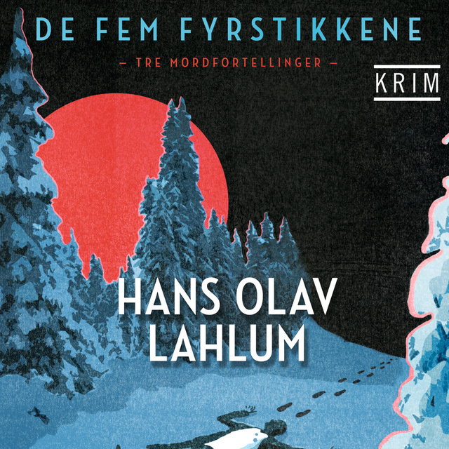 Hans Olav Lahlum - De fem fyrstikkene