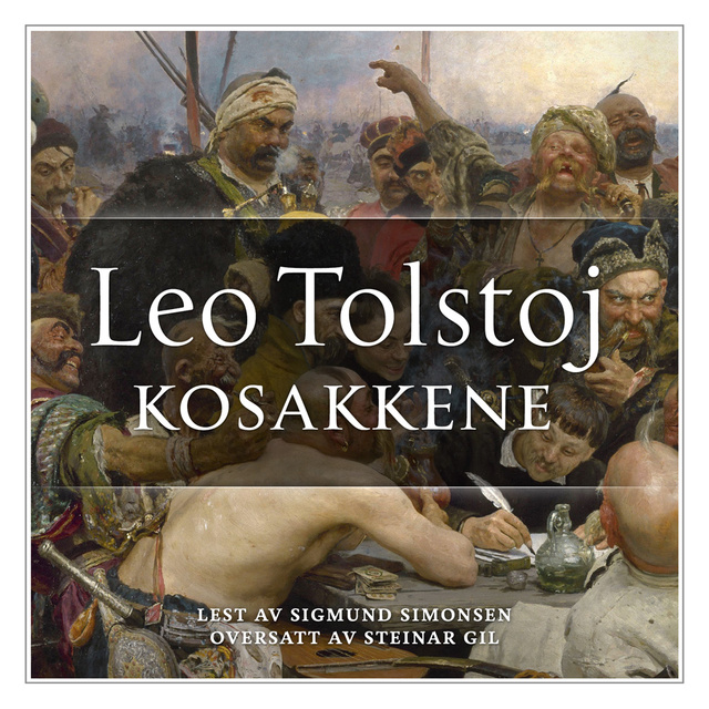 Leo Tolstoj - Kosakkene