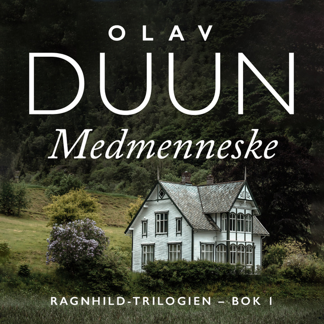Olav Duun - Medmenneske