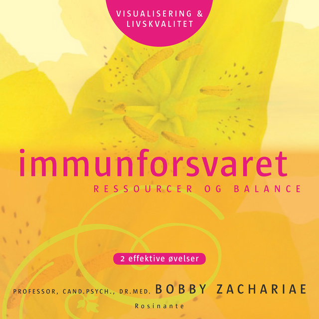 Bobby Zachariae - Immunforsvaret, ressourcer og balance: 2 effektive øvelser